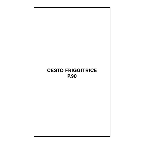 CESTO GRANDE FRIGGITRICE P.90